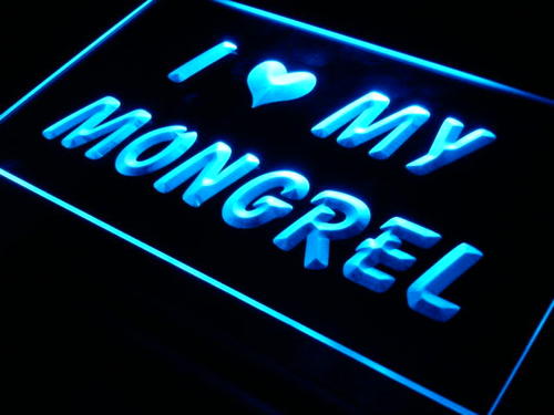 I Love My Mongrel Dog Pet Neon Light Sign